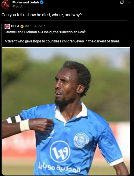 محمد صلاح يُعلق على استشهاد أسطورة الكرة الفلسطينية سليمان العبيد في غزة