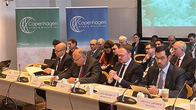 وزير الخارجية يُشارك في فعاليات اليوم الأول لاجتماع كوبنهاجن الوزاري حول المناخ