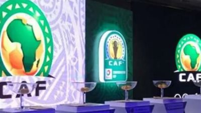 كافة التفاصيل بشان قرعة ربع نهائي دوري أبطال إفريقيا في مقر الاتحاد الأفريقي 