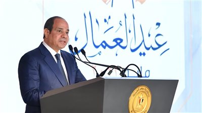 أبرز قرارات الرئيس عبد الفتاح السيسي بمناسبة عيد العمال