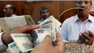 موعد صرف العلاوات الخمس.. والأشخاص المستحقين