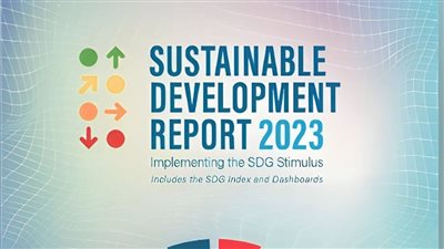  تحسن أداء مصر في تقرير التنمية المستدامة لعام 2023 (تفاصيل)