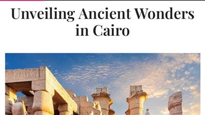  موقع مجلة Salon Privé يبرز المقومات السياحية والأثرية بعدد من أهم المقاصد السياحية المصرية