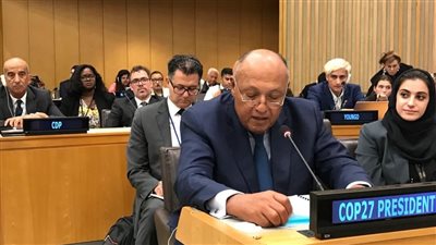 وزير الخارجية يشارك في اجتماع السكرتير العام للأمم المتحدة حول تمويل الخسائر والأضرار المناخية