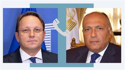 وزير الخارجية يتلقى اتصالًا هاتفيًا من مفوض الاتحاد الأوروبي لسياسة الجوار والتوسع 