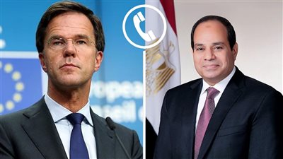 السيسي يناقش مع رئيس وزراء هولندا تطورات الأوضاع في غزة 