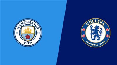 موعد مباراة مانشستر سيتي وتشيلسي في الدوري الإنجليزي.. والمعلقين