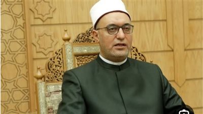نظير عياد: شيخ الأزهر الطيب وعلي جمعة من أبرز الدراويش من علمائنا الأفاضل