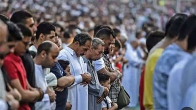 مواعيد صلاة عيد الأضحى 2024 في المحافظات