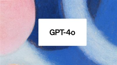مميزات نموذج GPT-4O للذكاء الاصطناعي
