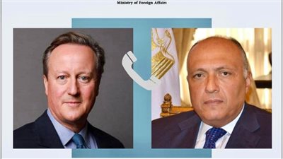 وزير الخارجية سامح شكري يتلقى اتصالًا من نظيره البريطاني