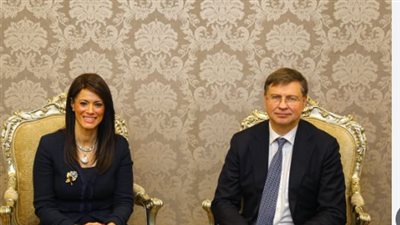  وزيرة التعاون الدول ونائب رئيس المفوضية الأوروبية يناقشان تنفيذ الإصلاحات الهيكلية