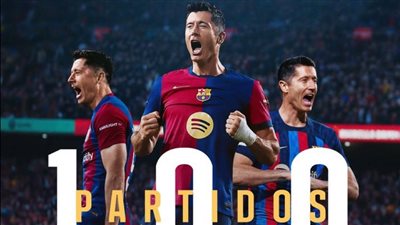 أرقام وإنجازات ليفاندوفسكي مع برشلونة عقب دخوله نادي المائة