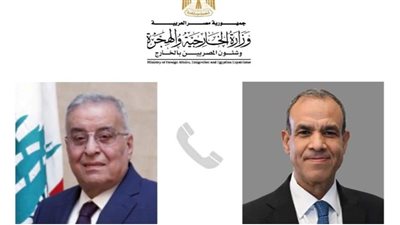 وزير الخارجية لنظيره اللبناني: مصر حريصة على استمرار تقديم كافة أشكال الدعم للبنان