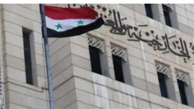 الخارجية السورية تؤكد أن بعثاتها الدبلوماسية في الخارج ستستمر في خدمة المواطنين كافة وتسيير أمورهم