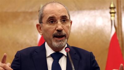 وزير الخارجية الأردنى يؤكد ان دخول إسرائيل أى قطعة من أرض سوريا خرق للقانون الدولى
