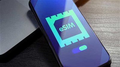 سعر الشريحة المُدمجة eSIM.. وكيفية التشغيل 