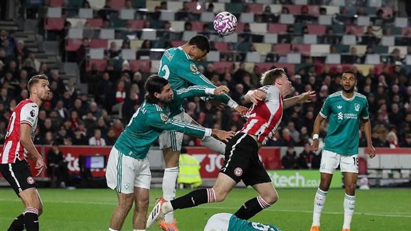 ما سر تأخر انطلاق الشوط الثاني لمباراة ليفربول وبرينتفورد؟