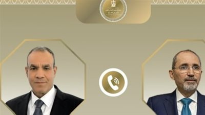 تنسيق مصري أردني عاجل: عبد العاطي والصفدي يبحثان سبل وقف التصعيد العسكري في المنطقة