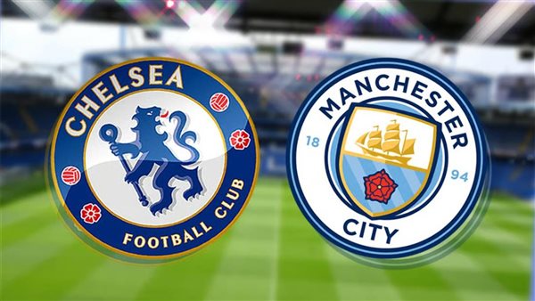 موعد والقناة الناقلة لمباراة مانشستر سيتي وتشيلسي اليوم في الدوري الإنجليزي