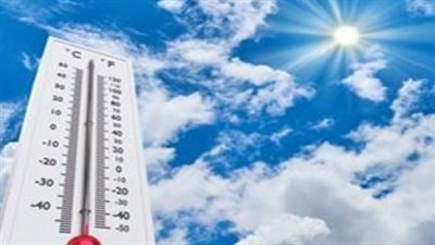 طقس الأربعاء 20 مايو: أجواء حارة تسيطر على العاصمة والإدارية وأبو سمبل تلامس 48 درجة