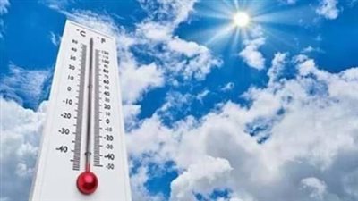 طقس شديد الحرارة نهارًا وتحسن نسبي ليلًا.. بيان الأرصاد الكامل