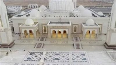مسجد الفتاح العليم.. صرح إسلامي يستوعب 17 ألف مصلٍ بالعاصمة الإدارية