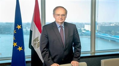 سفير الاتحاد الأوروبي يشيد بدور مصر في مجال الطاقة 