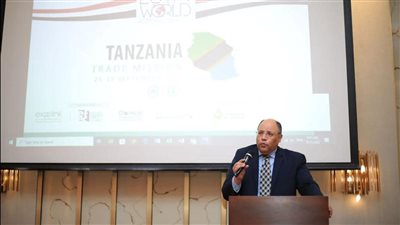 السفير المصرى فى تنزانيا يشارك فى افتتاح فعاليات البعثة التجارية المصرية