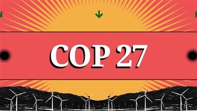 برلماني: cop27 نقلت رؤية مصر نحو التغيير ووضعتها على طريق تصدير الطاقة الخضراء 